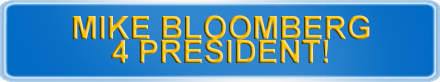 Mike Bloomberg for President